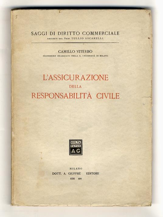 L' assicurazione della responsabilità civile - Carlo Alberto Viterbo - copertina
