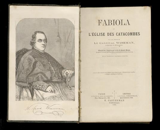 Fabiola ou l'eglise des catacombes [...] traduit de l'anglais par F. Pascal-Marie [...] - Nicholas P. Wiseman - copertina