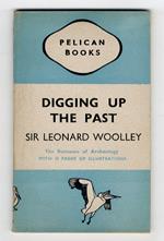 Digging up the past