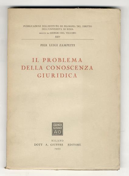 Il problema della conoscenza giuridica - Pier Luigi Zampetti - copertina