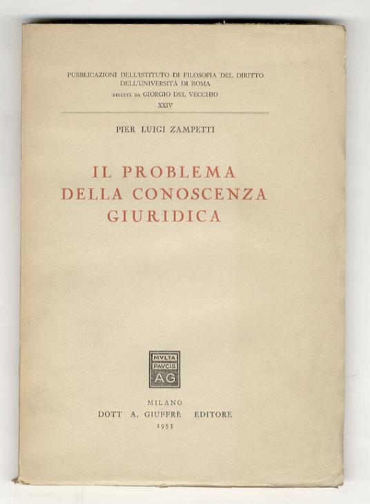 Il problema della conoscenza giuridica - Pier Luigi Zampetti - copertina