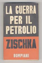 La guerra per il petrolio. II edizione