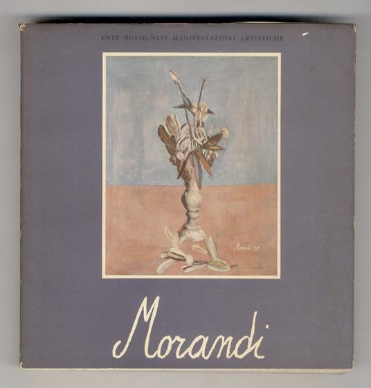 L' opera di Giorgio Morandi. Catalogo della mostra - copertina