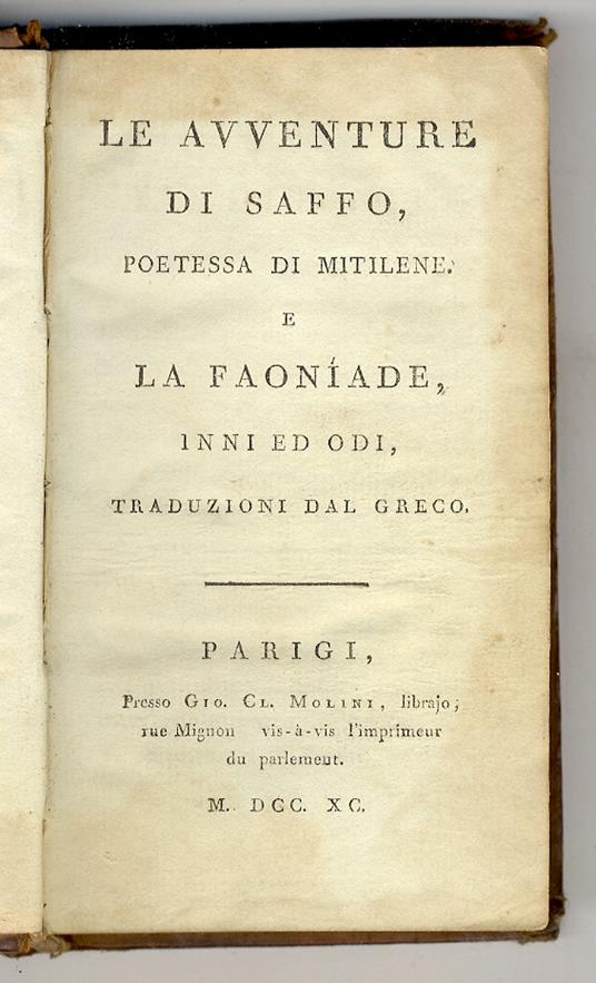 Le Avventure di Saffo, poetessa di Mitilene e la Faoníade, inni ed odi, traduzioni dal greco - copertina