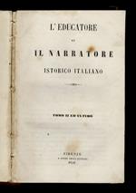 L' educatore ed il narratore istorico italiano. Tomo II ed ultimo