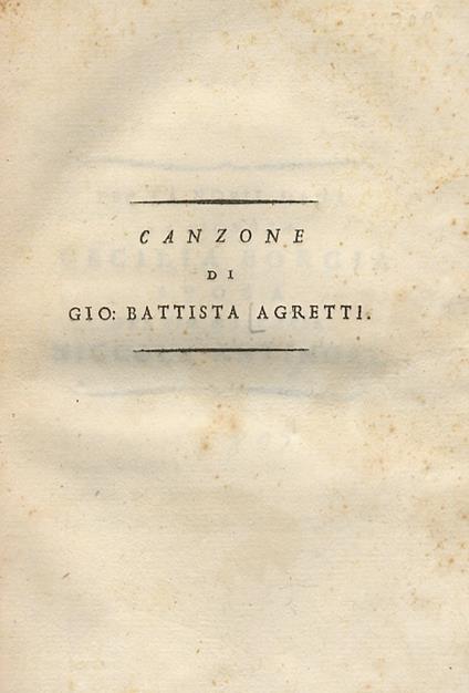 Canzone di Gio. Battista Agretti [per la Nobil Dama la Signora Cecilia Borgia, sposa del sig. marchese Niccola Antinori] - copertina