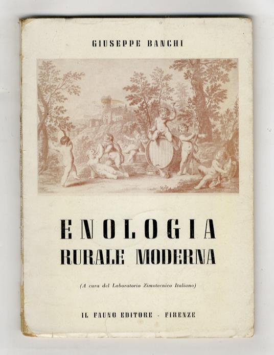 Enologia rurale moderna (a cura del Laboratorio Zimotecnico Italiano) - copertina