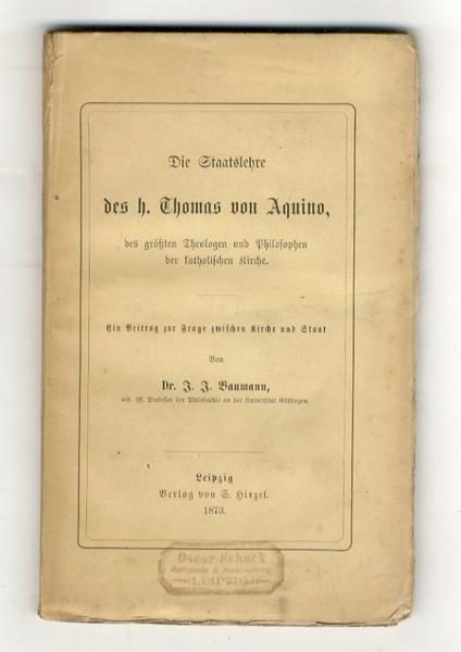 Die Staatslehre des H. Thomas von Aquino, des Grössten Theologen und Philosophen der Katholischen Kirche - copertina