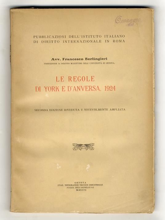 Le regole di York e d'Anversa, 1924. Seconda edizione riveduta e notevolmente ampliata - copertina