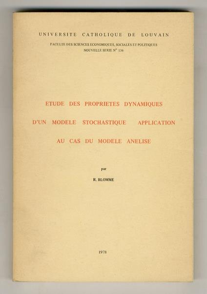 Etudes des proprietés dynamiques d'un modèle stochastique: application au cas du modèle anelise - copertina