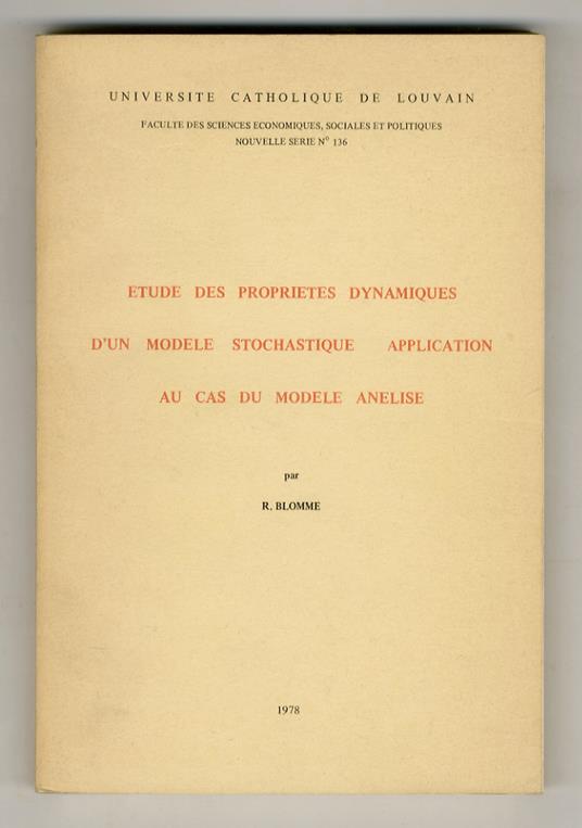 Etudes des proprietés dynamiques d'un modèle stochastique: application au cas du modèle anelise - copertina