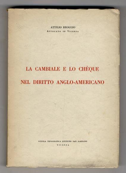 La cambiale e lo chèque nel diritto anglo-americano - copertina