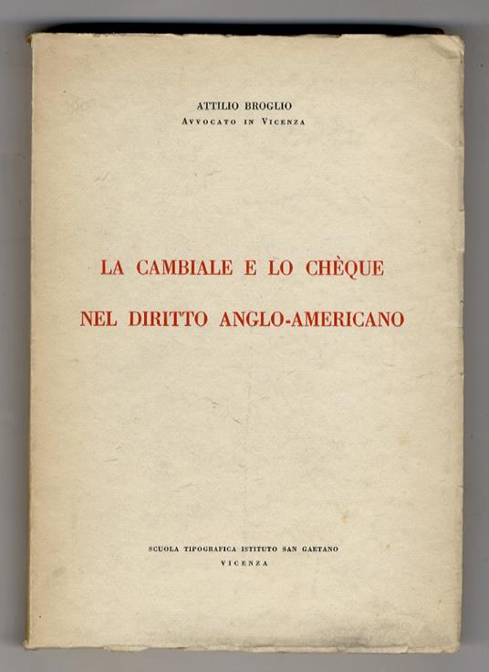 La cambiale e lo chèque nel diritto anglo-americano - copertina