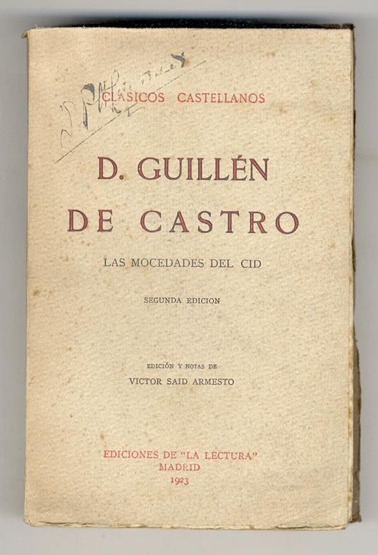 Las Mocedades del Cid. Segunda edicion. Notas de Victor Said Armesto - copertina