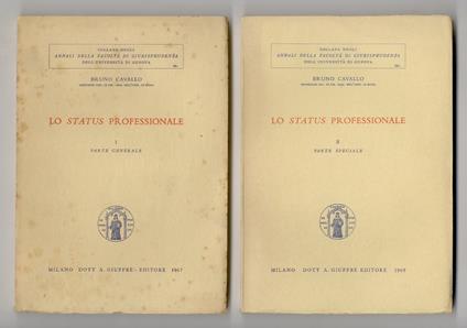 Lo status professionale. I: Parte generale - [II: parte speciale] - copertina
