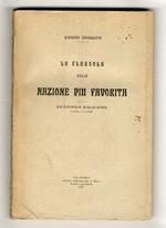 La clausula della nazione più favorita. Seconda edizione, riveduta e corretta