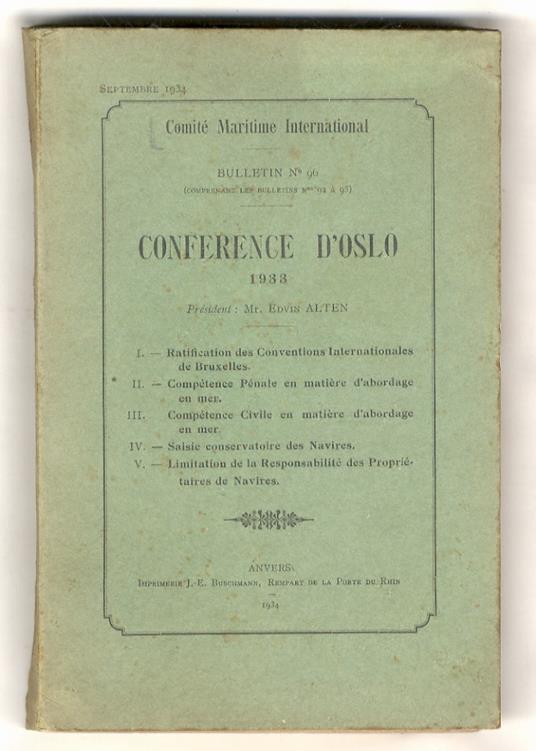 Bulletin n. 96 (comprenant les bulletins n. 92 a 95). Conference d'Oslo 1933. Président: Mr. Edvin Alten - copertina