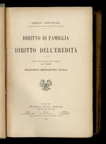 Diritto di famiglia e diritto dell'eredità. Prima traduzione dla tedesco sulla 6a edizione di Francesco Bernardino Cicala