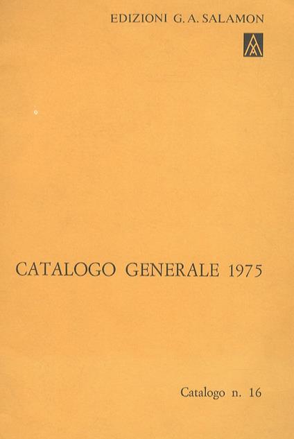 Catalogo generale 1975. Incisori contemporanei. Catalogo n. 16 - 1975 - copertina
