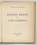 Jacques Villon ou l'Art Glorieux