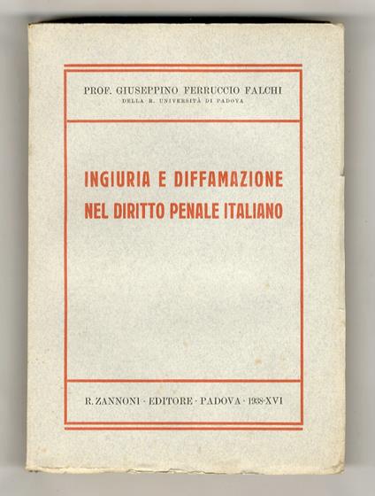 Ingiuria e diffamazione nel diritto panale italiano - copertina