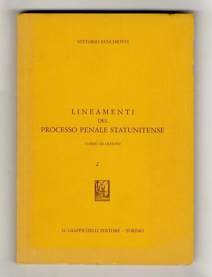 Lineamenti del processo penale statunitense. Corso di lezioni - copertina