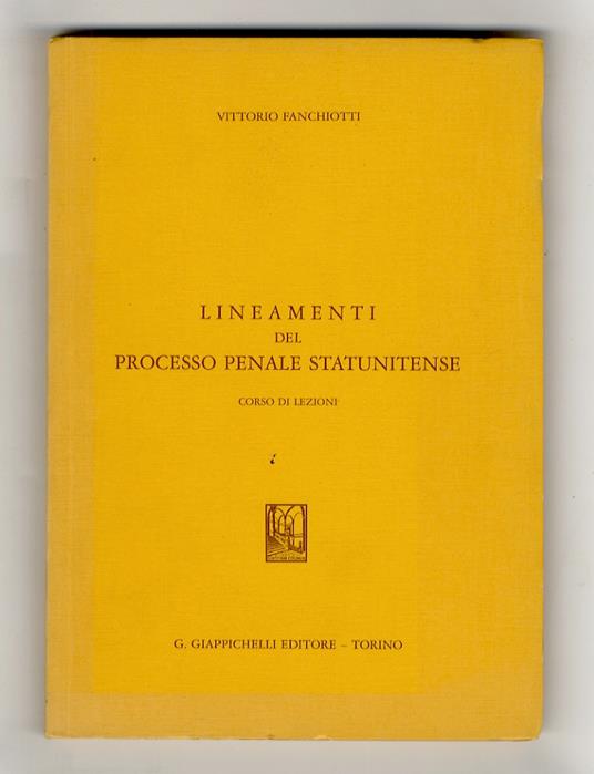 Lineamenti del processo penale statunitense. Corso di lezioni - copertina