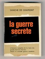La guerre secrète (the secret war). Traduit da l'americaine par Jean Perrier