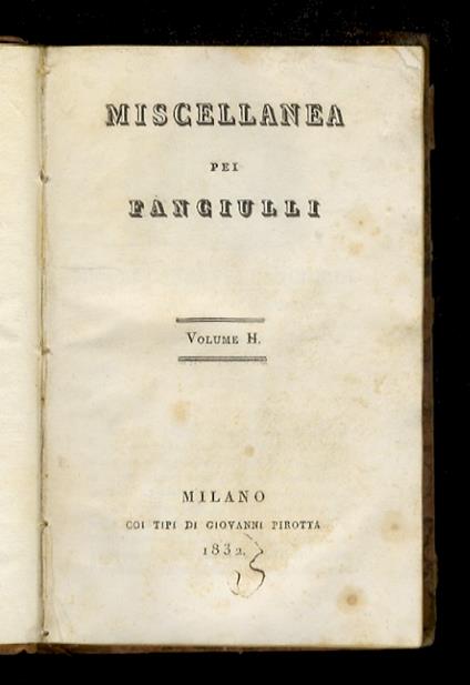 Miscellanea pei fanciulli, opera Francesco Cusani e Lodovico Hartmann. Volume II [-III e IV] - copertina