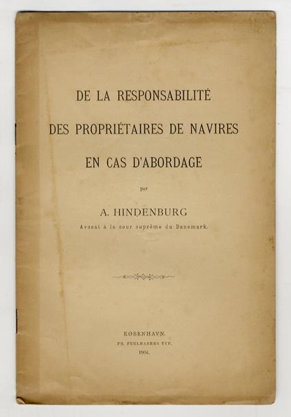 De la responsabilité des propriétaires de navires en cas d'abordage - copertina