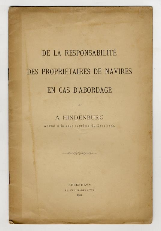 De la responsabilité des propriétaires de navires en cas d'abordage - copertina