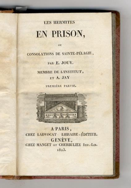Les Hermites en prison, ou Consolations de Sainte-Pélagie - copertina