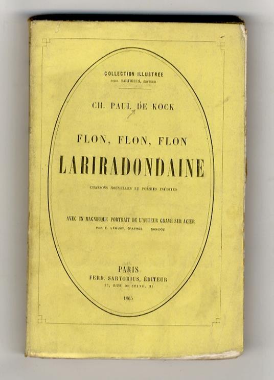 Flon, flon, flon. Lariradondaine. Chansons nouvelles et poésies inédites - copertina