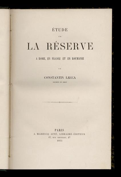 Étude sur la Réserve a Rome, en France et en Roumanie - copertina