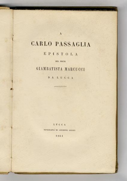 A Carlo Passaglia. Epistola (...) - copertina
