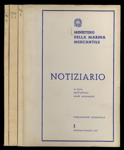 Notiziario. A cura dell'Ufficio Studi Economici. Pubblicazione trimestrale. Anno 1967. Nn. 1 (gennaio-marzo), 2-3 (aprile-settembre), 4 (ottobre-dicembre). [Annata completa] - copertina