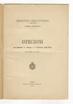 Istruzioni. Per prevenire lo sviluppo e la diffusione della peste nei comuni del Regno