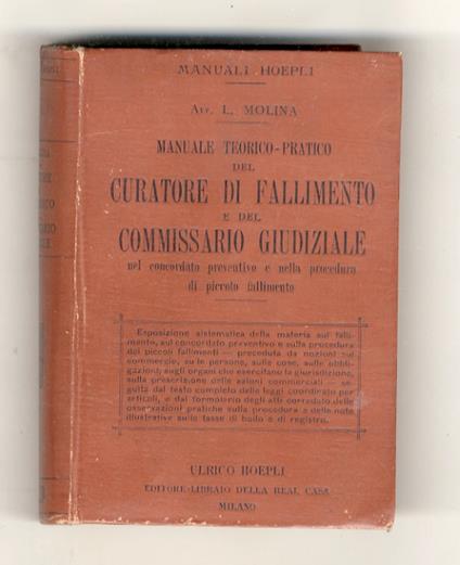 Manuale teorico-pratico del curatore di fallimento e del commissario giudiziale nel concordato preventivo e nella procedura di piccolo fallimento - copertina