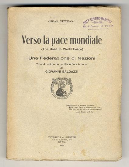 Verso la pace mondiale (The Road to World Peace). Una federazione di nazioni. Traduzione e prefazione di Giovanni Baldazzi - copertina