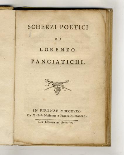 Scherzi poetici di Lorenzo Panciatichi. [Legato con:]PANCIATICHI Lorenzo. Cicalate di Lorenzo Panciatichi - copertina