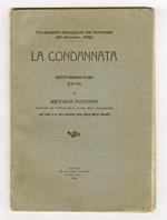 La condannata. Bozzetto drammatico in versi in un atto di Niccolò Piccinni