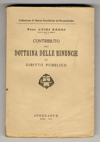 Contributo alla dottrina delle rinuncie nel diritto pubblico - copertina