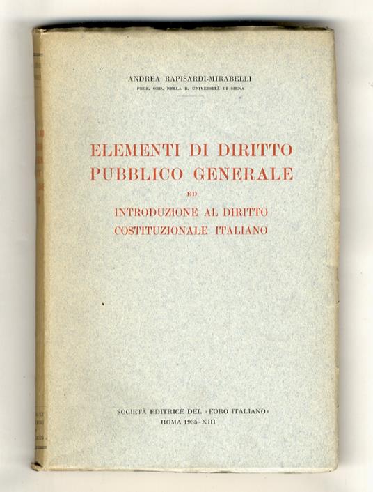 Elementi di diritto pubblico generale ed introduzione al diritto costituzionale italiano - copertina