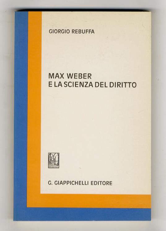 Max Weber e la scienza del diritto - copertina