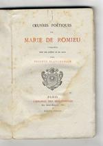 Oeuvres poétiques de Marie de Romieu. Publiées avec une préface et des notes par Prosper Blanchemain