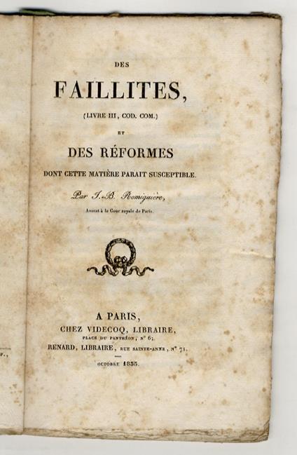Des faillites, (Livre III, Cod. Com.) et des réformes dont cette matière parait susceptible - copertina