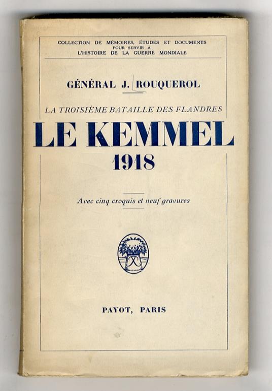La troisième bataille des Flandres: le Kemmel, 1918 - copertina