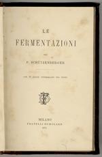 Le fermentazioni. Con 28 figure intercalate nel testo