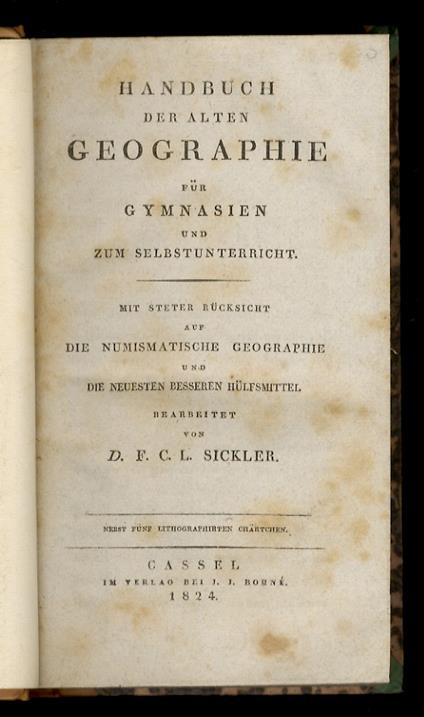 Handbuch der alten Geographie (...) Mit Steter Rücksicht auf die numismatische Geographie und die neuesten besseren Hülfmittel (...) - copertina