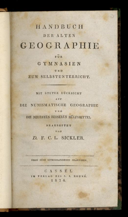 Handbuch der alten Geographie (...) Mit Steter Rücksicht auf die numismatische Geographie und die neuesten besseren Hülfmittel (...) - copertina